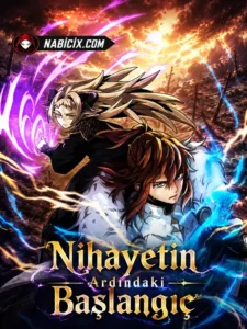Nihayetin Ardındaki Başlangıç